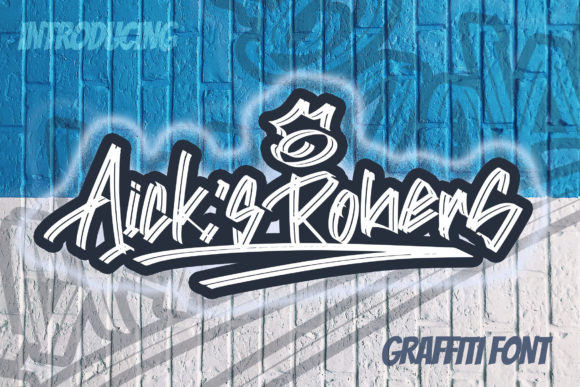 Aick s Robers Font: A Street Art Typeface for Creative Publishing