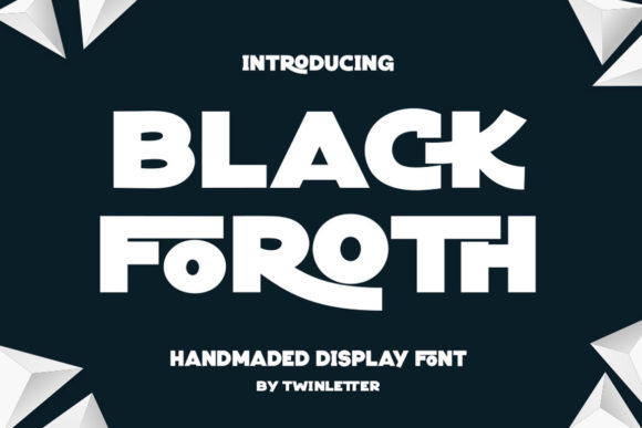 Black Foroth Display Font for Editorial Design