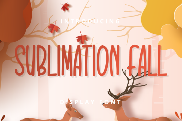 Sublimation Fall Font for Creative Makers and Designers