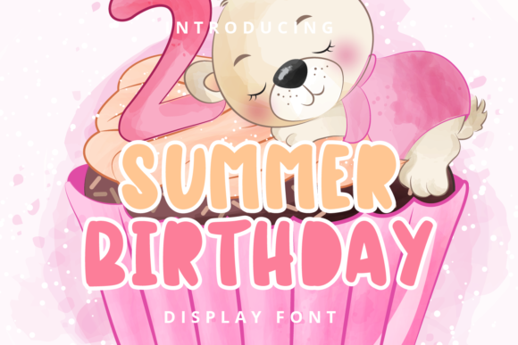 Summer Birthday Font Review